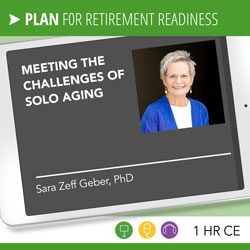 Meeting the Challenges of Solo Aging - Sara Zeff Geber